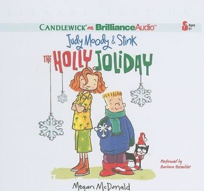 Cover for Megan McDonald · Judy Moody &amp; Stink The Holly Joliday (CD) (2010)