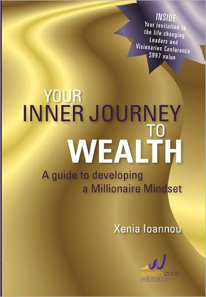 Your Inner Journey to Wealth - Xenia Ioannou - Bøger - Xlibris Corporation - 9781456854294 - 7. april 2011