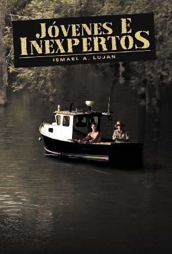 Cover for Ismael A. Lujan · J Venes E Inexpertos (Hardcover Book) [Spanish edition] (2012)