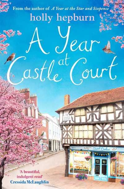 A Year at Castle Court - Holly Hepburn - Bøker - Simon & Schuster Ltd - 9781471170294 - 27. desember 2018