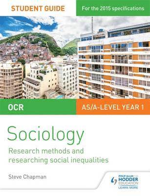 Cover for Steve Chapman · OCR A Level Sociology Student Guide 2: Researching and understanding social inequalities (Pocketbok) (2016)