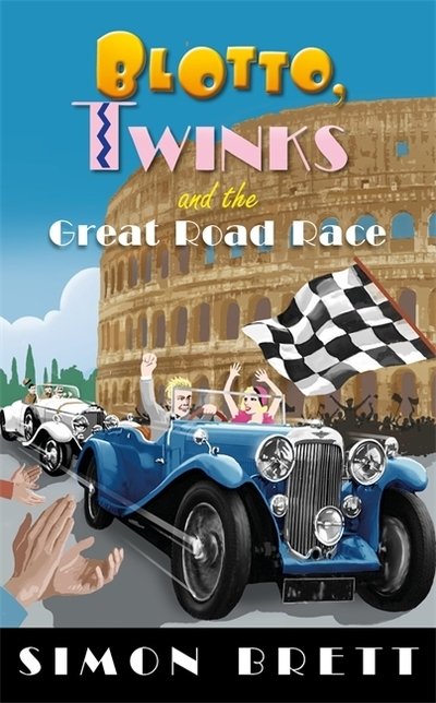 Cover for Simon Brett · Blotto, Twinks and the Great Road Race - Blotto Twinks (Gebundenes Buch) (2019)