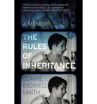 Cover for Claire Bidwell Smith · The Rules of Inheritance (Paperback Book) (2014)