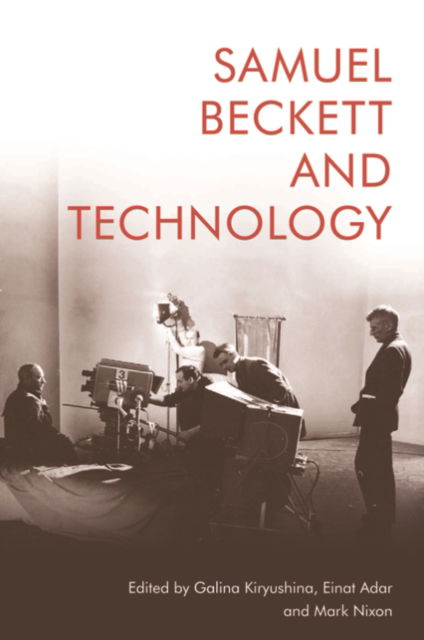Cover for Kiryushina  Galina · Samuel Beckett and Technology (Paperback Book) (2023)