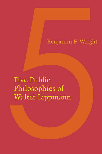 Cover for Benjamin F. Wright · Five Public Philosophies of Walter Lippmann (Paperback Book) (1973)