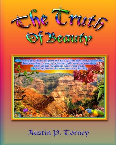 Cover for Austin P Torney · The Truth of Beauty (Paperback Book) (2012)