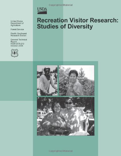 Recreation Visitor Research: Studies of Diversity - Forest Service - Books - CreateSpace Independent Publishing Platf - 9781481140294 - December 1, 2012