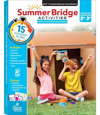 Summer Bridge Activities Spanish 2-3 - Summer Bridge Activities - Książki - Summer Bridge Activities - 9781483865294 - 11 marca 2022
