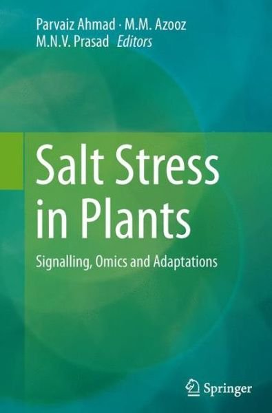 Cover for Parvaiz Ahmad · Salt Stress in Plants: Signalling, Omics and Adaptations (Paperback Bog) [2013 edition] (2015)