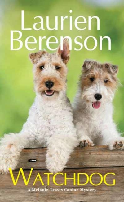 Cover for Laurien Berenson · Watchdog (Paperback Book) [Ed edition] (2021)