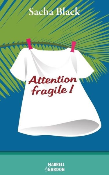 Cover for Catherine Bardon · Attention Fragile ! (Pocketbok) [French edition] (2014)