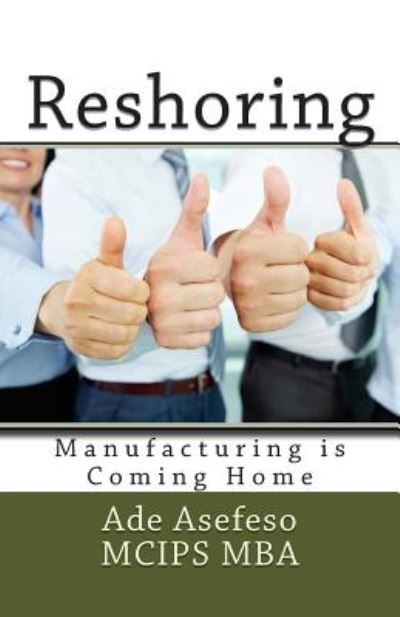 Cover for Ade Asefeso Mcips Mba · Reshoring (Paperback Book) (2014)