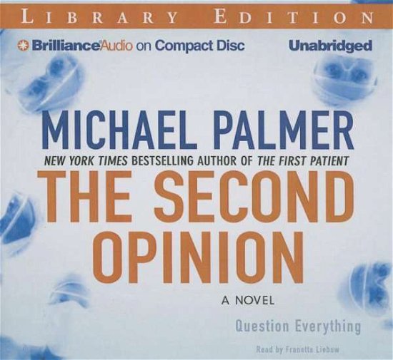 Cover for Michael Palmer · The Second Opinion (Library) (CD) (2015)