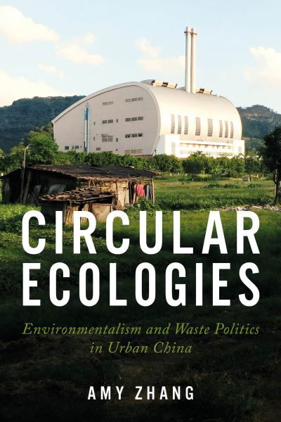 Cover for Amy Zhang · Circular Ecologies (Buch) (2024)