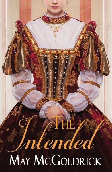 The Intended - May Mcgoldrick - Libros - CreateSpace Independent Publishing Platf - 9781507529294 - 2015