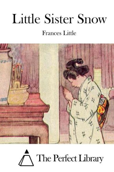 Cover for Frances Little · Little Sister Snow (Paperback Bog) (2015)