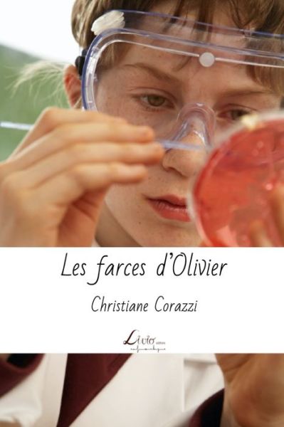 Cover for Christiane Corazzi · Les Farces D'olivier (Paperback Book) (2015)