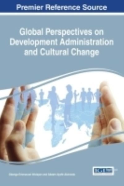 Cover for Gbenga Emmanuel Afolayan · Global Perspectives on Development Administration and Cultural Change (Inbunden Bok) (2016)