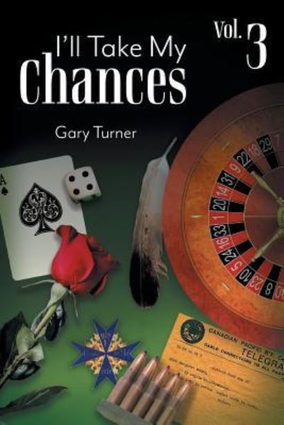 Cover for Gary Turner · I'll Take My Chances (Paperback Book) (2018)