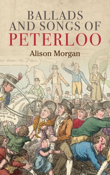 Cover for Alison Morgan · Ballads and Songs of Peterloo (Paperback Book) (2019)