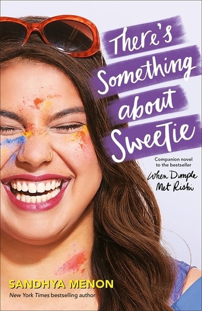 Cover for Sandhya Menon · There's Something About Sweetie (Paperback Book) (2019)