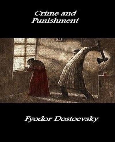 Cover for Fyodor Dostoevsky · Crime and Punishment (Paperback Book) (2016)