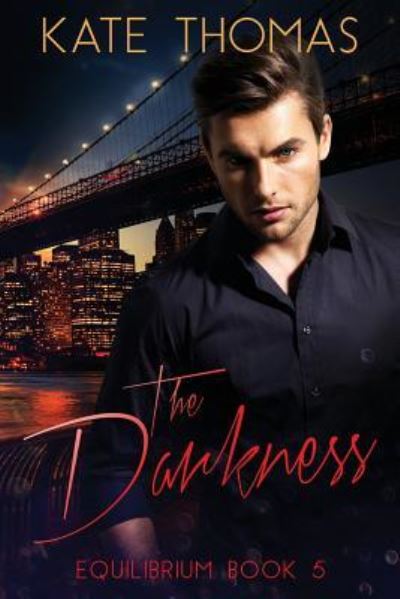 Cover for Kate Thomas · The Darkness (Paperback Book) (2016)