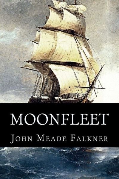 Cover for John Meade Falkner · Moonfleet (Taschenbuch) (2016)