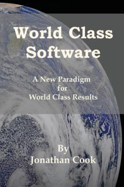 Cover for Jonathan Cook · World Class Software (Taschenbuch) (2016)