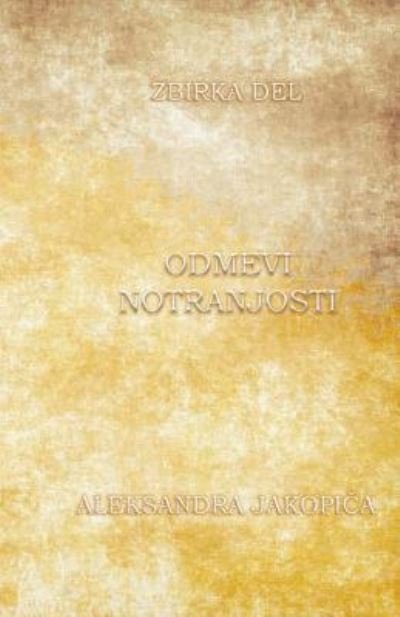 Cover for Aleksander Jakopic · Odmevi Notranjosti 2. del (Paperback Bog) (2017)