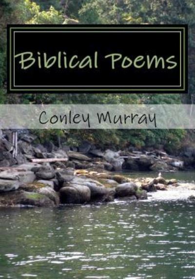 Cover for Conley E Murray · Biblical Poems (Taschenbuch) (2017)