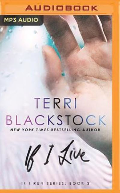 Cover for Terri Blackstock · If I Live (MP3-CD) (2018)