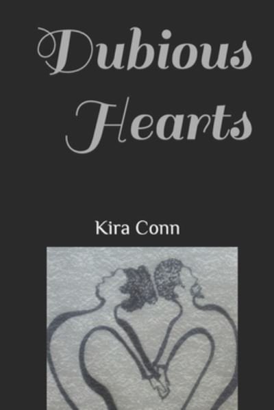 Cover for Kira Conn · Dubious Hearts (Bok) (2020)