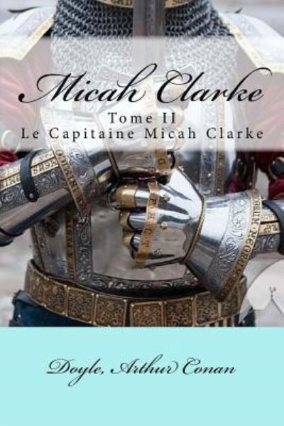 Cover for Doyle Arthur Conan · Micah Clarke (Pocketbok) (2017)