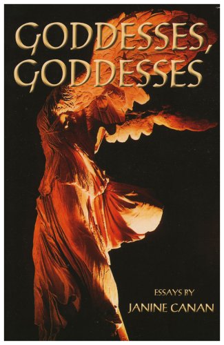 Cover for Janine Canan · Goddesses, Goddesses (Paperback Book) (2007)