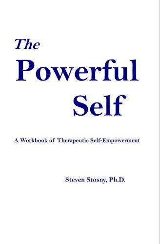 Cover for Steven Stosny · The Powerful Self (Taschenbuch) (2004)