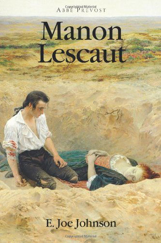 Cover for Abbe Prevost · Manon Lescaut (Moliere &amp; Co. French Classics) (French Edition) (Taschenbuch) [French edition] (2006)