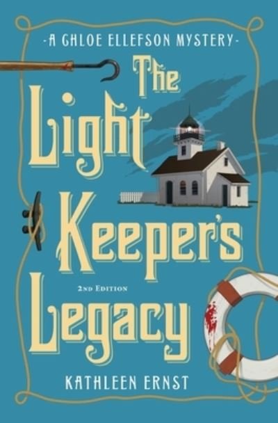 Cover for Kathleen Ernst · The Light Keeper's Legacy (Paperback Book) (2021)