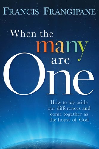 Cover for Francis Frangipane · When The Many Are One (Paperback Book) (2009)