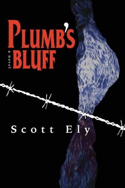 Cover for Scott Ely · Plumb's Bluff (Taschenbuch) (2014)
