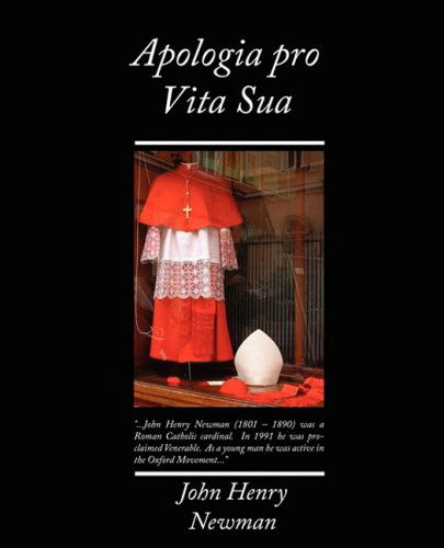 Cover for John Henry Newman · Apologia Pro Vita Sua (Paperback Bog) (2008)