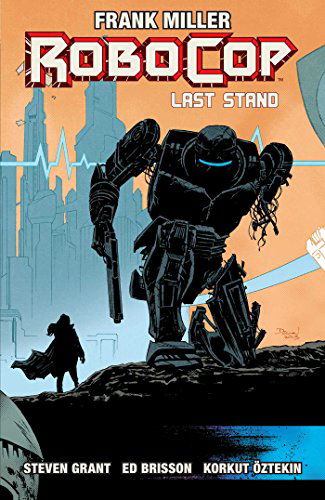 Cover for Ed Brisson · Robocop Vol.3: Last Stand Part 2 (Paperback Book) (2014)