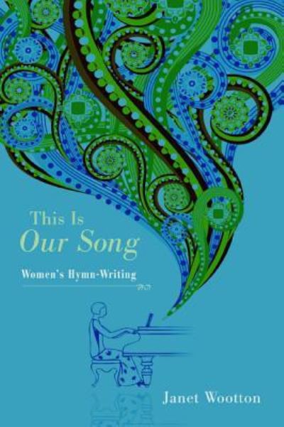 Cover for Janet Wootton · This Is Our Song (Paperback Book) (2013)