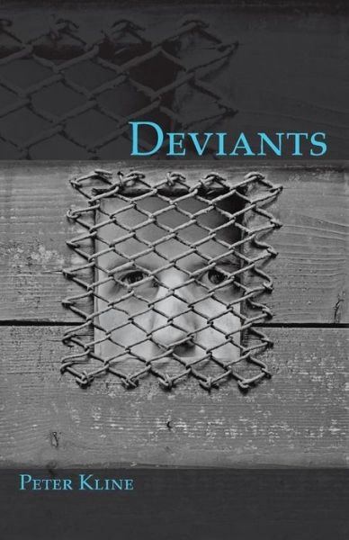 Cover for Peter Kline · Deviants (Paperback Book) (2013)