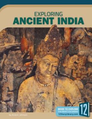 Cover for Anne E. Johnson · Exploring Ancient India (Paperback Book) (2018)