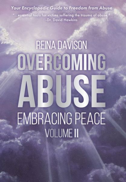 Cover for Reina Davison · Overcoming Abuse Embracing Peace Vol II (Gebundenes Buch) (2022)