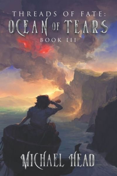 Cover for Michael Head · Ocean of Tears: A Xianxia Cultivation Series - Threads of Fate (Paperback Book) (2021)