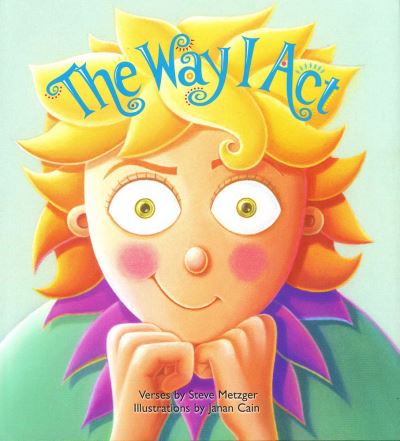 Cover for Steve Metzger · The Way I Act (Board book) (2021)