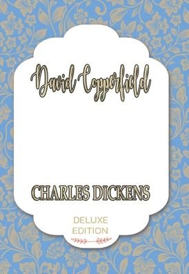 Cover for Charles Dickens · David Copperfield (Hardcover Book) (2020)