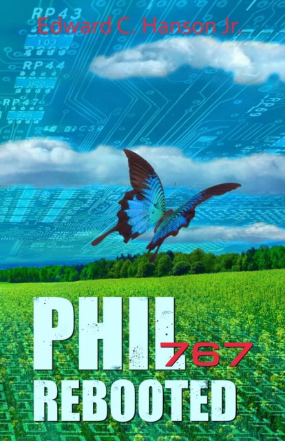 Cover for Hanson, Edward C, Jr · Phil767: Rebooted - Phil767 (Paperback Book) (2019)